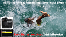 Friday December 1, 2025: Steve Simon's NIKON Z8 MASTERY (and Z9!) ONLINE BOOTCAMP  (Includes comprehensive coverage of amazing 3.00 & 5.20 Firmware Updates!)
