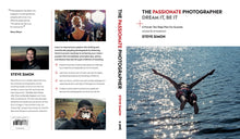 The Passionate Photographer Book: Dream It; Be It. (Signed Copy)