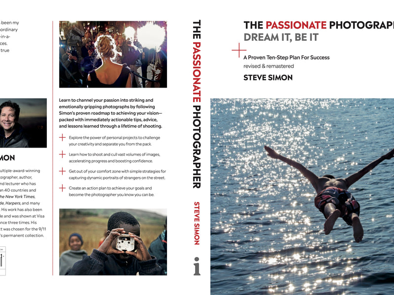 The Passionate Photographer Book: Dream It; Be It. (Signed Copy)
