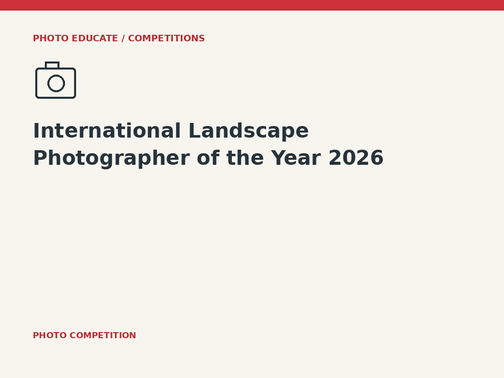 International Landscape Photographer of the Year 2026