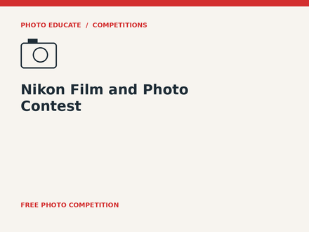 Nikon Film and Photo Contest