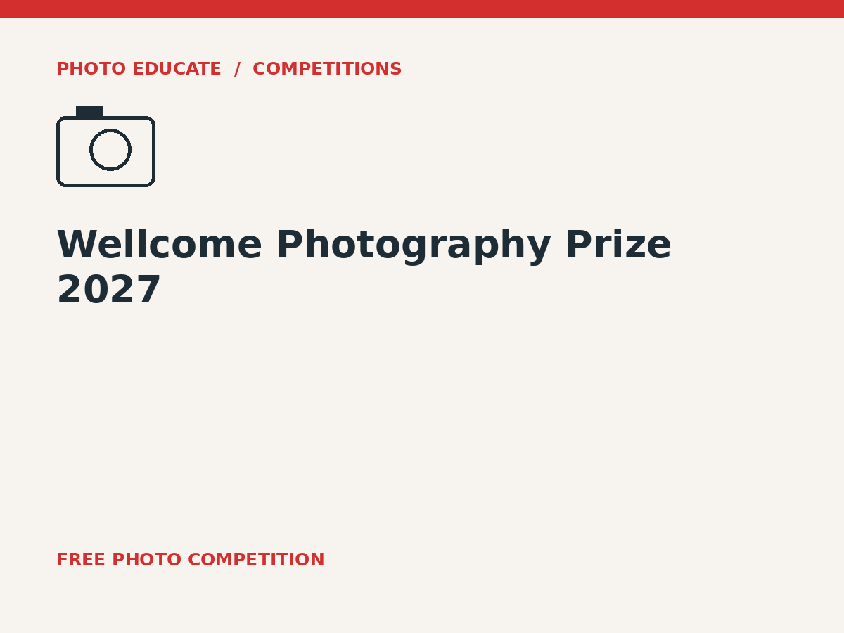 Wellcome Photography Prize 2027